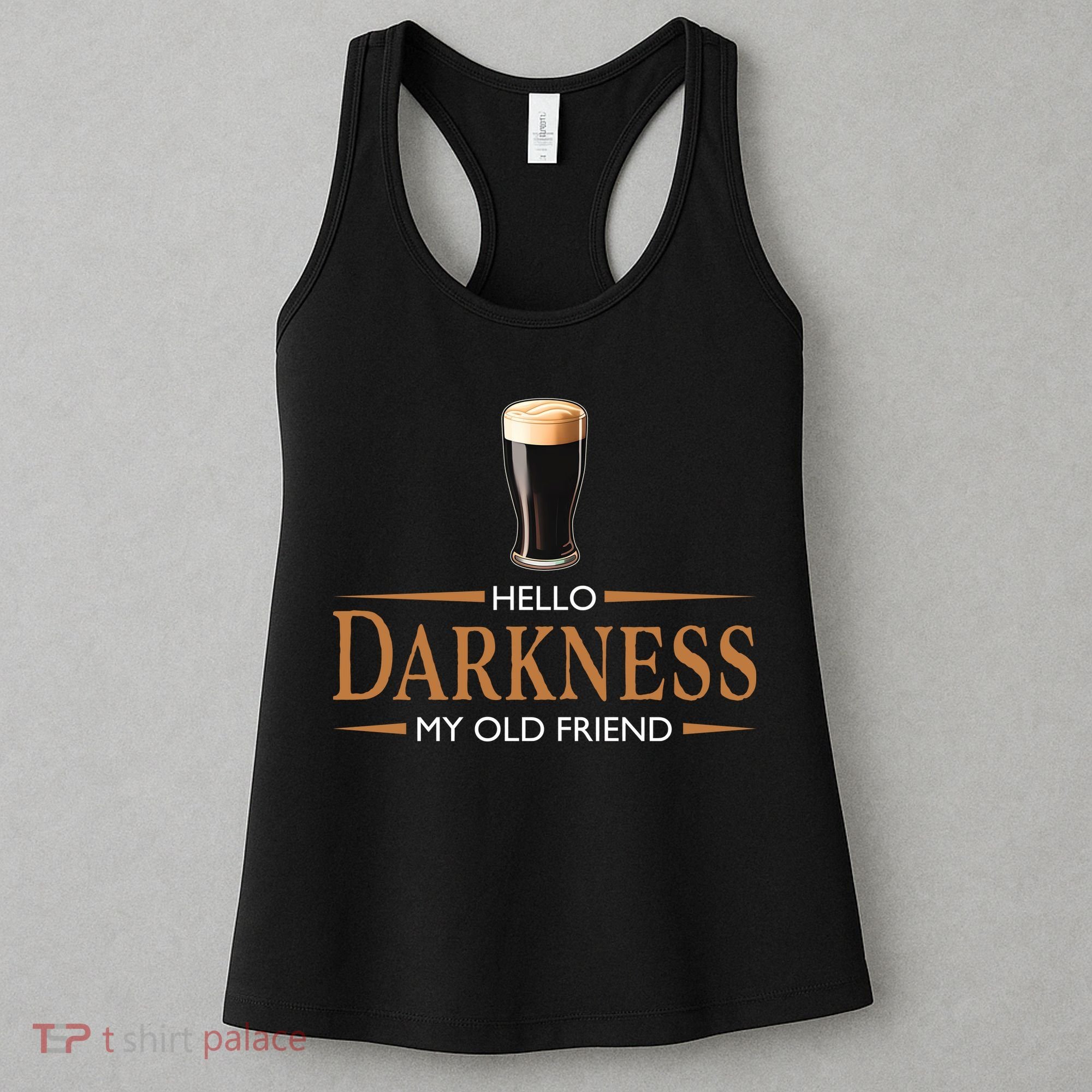 St Patrick's Day Hello Darkness My Old Friend Dark Beer Lover Women's Tank Top