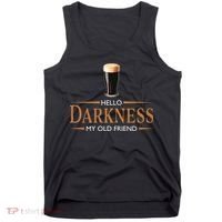 St Patrick's Day Hello Darkness My Old Friend Dark Beer Lover Tank Top thumb 0