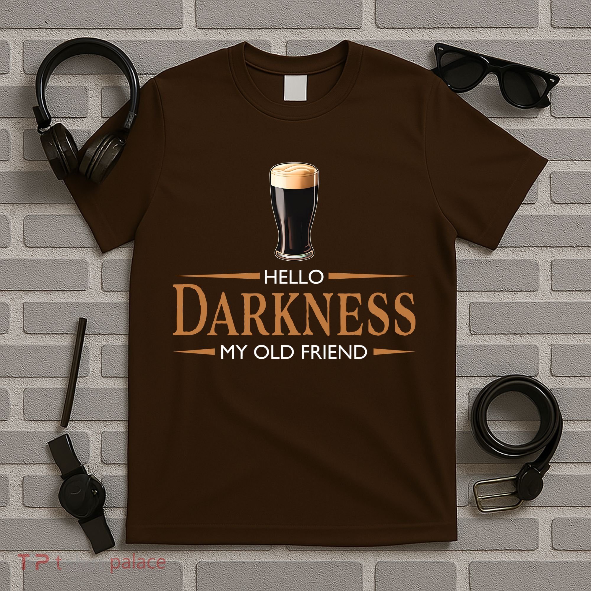 St Patrick's Day Hello Darkness My Old Friend Dark Beer Lover T-Shirt