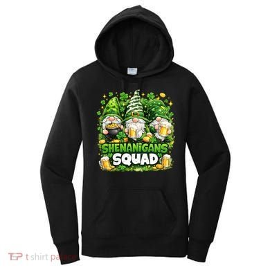 St Patricks Day Irish Gnomes Shenanigans Squad Women's Hoodie
