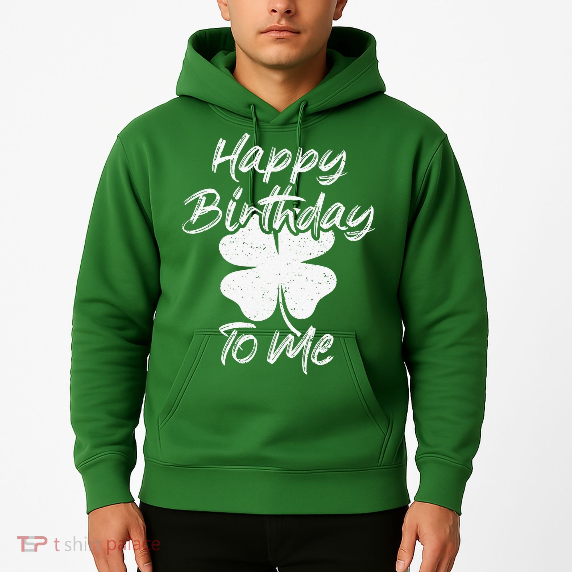 St. Patrick's Day Happy Birthday Lucky Leprechaun Irish Hoodie