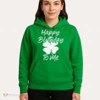 St. Patrick's Day Happy Birthday Lucky Leprechaun Irish Hoodie thumb 5