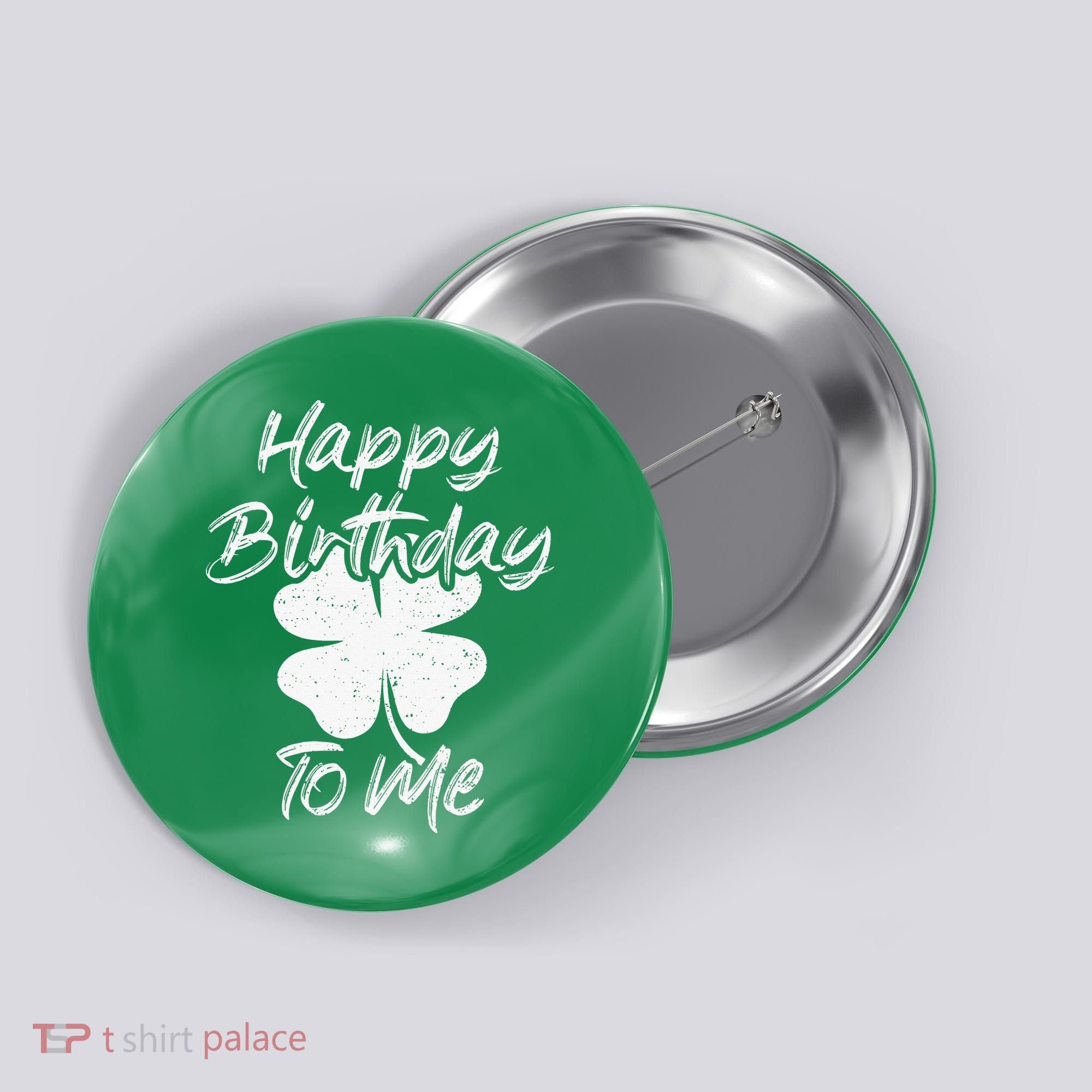 St. Patrick's Day Happy Birthday Lucky Leprechaun Irish Button