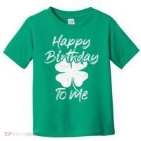 St. Patrick's Day Happy Birthday Lucky Leprechaun Irish Toddler T-Shirt thumb 0