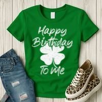 St. Patrick's Day Happy Birthday Lucky Leprechaun Irish Women's T-Shirt thumb 3