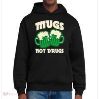 St Patricks Day Mugs Not Drugs Drink Green Beer District V.I.T. Heavyweight Hoodie thumb 0