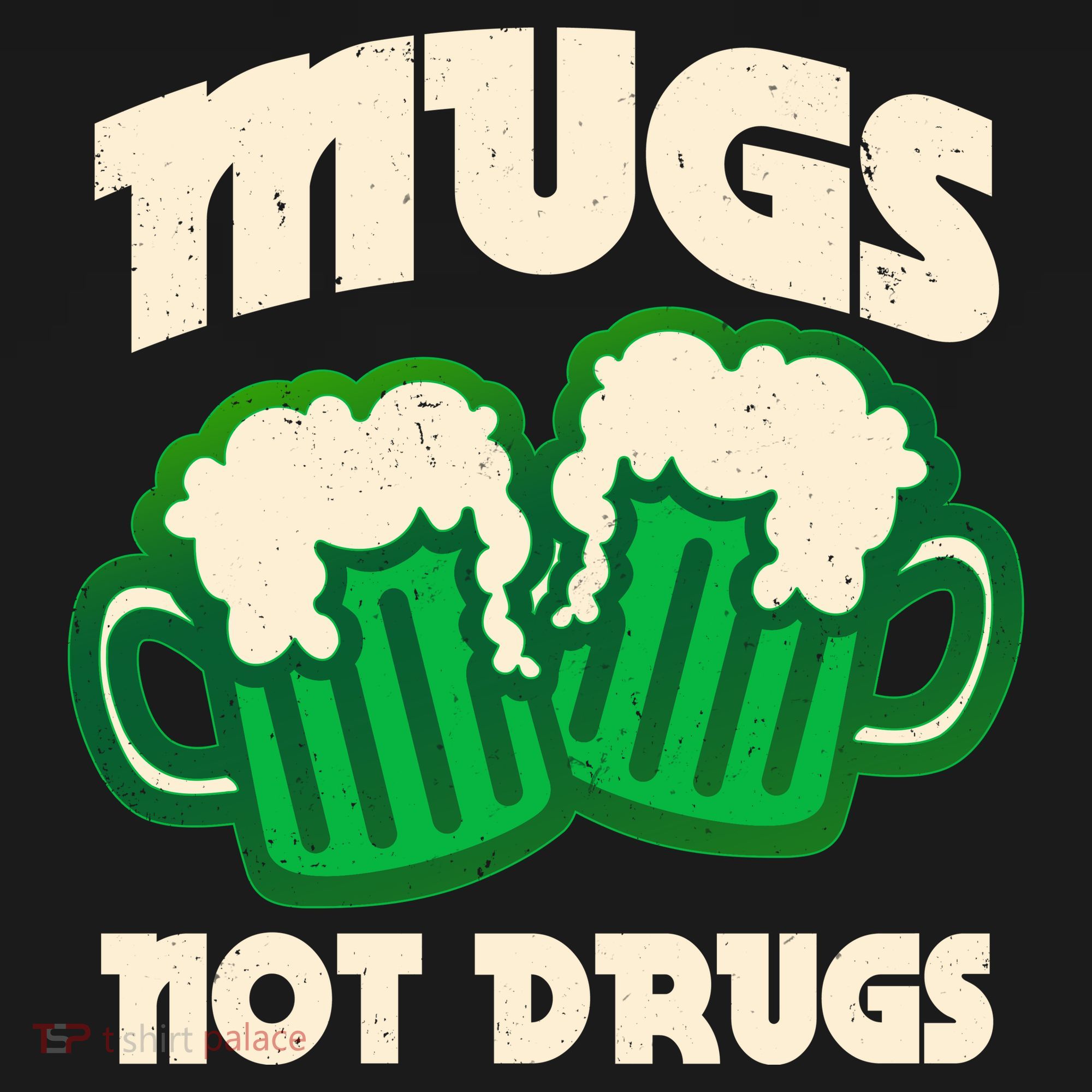 St Patricks Day Mugs Not Drugs Drink Green Beer Women's Hoodie
