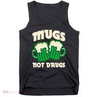 St Patricks Day Mugs Not Drugs Drink Green Beer Tank Top thumb 0
