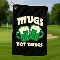 St Patricks Day Mugs Not Drugs Drink Green Beer Golf Towel thumb 1