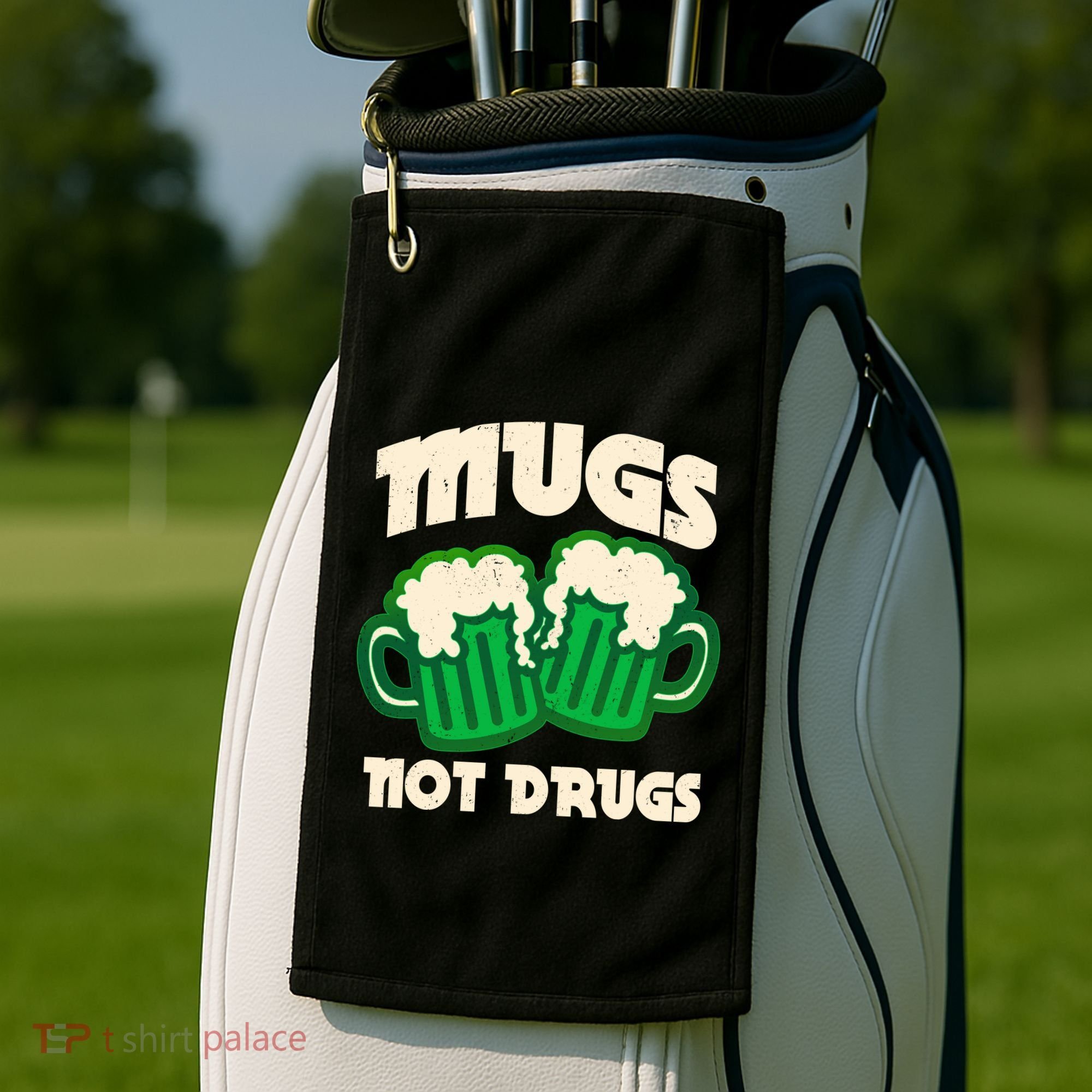 St Patricks Day Mugs Not Drugs Drink Green Beer Golf Towel