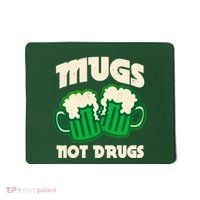 St Patricks Day Mugs Not Drugs Drink Green Beer Mousepad thumb 0