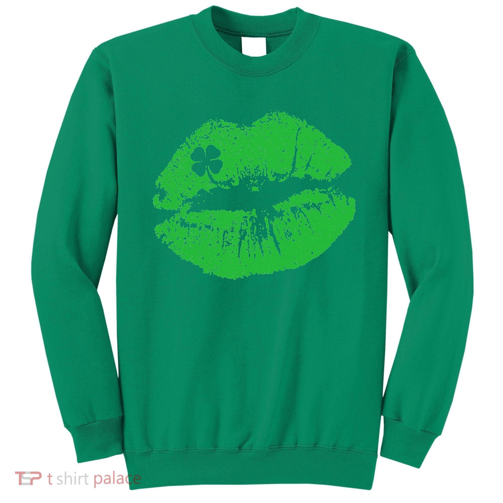 St Patricks Day Funny Kissin Lips Kissing Irish Clover Sweatshirt