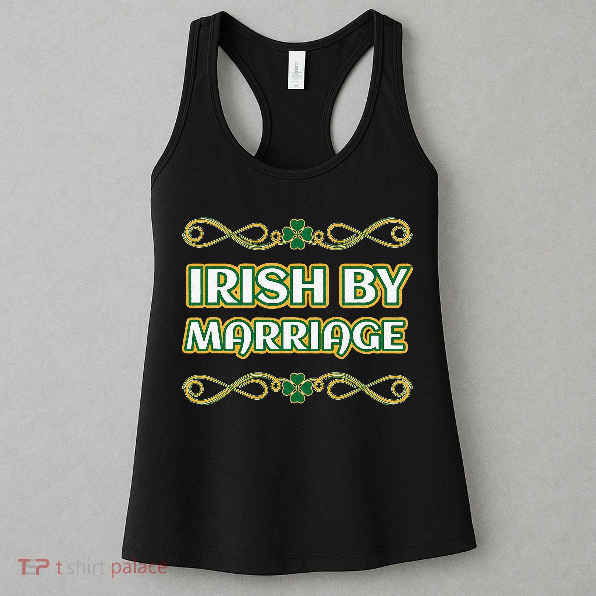 St. Patrick's Day Irish By Marriage Shamrock Women's Tank Top