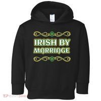 St. Patrick's Day Irish By Marriage Shamrock Toddler Hoodie thumb 0