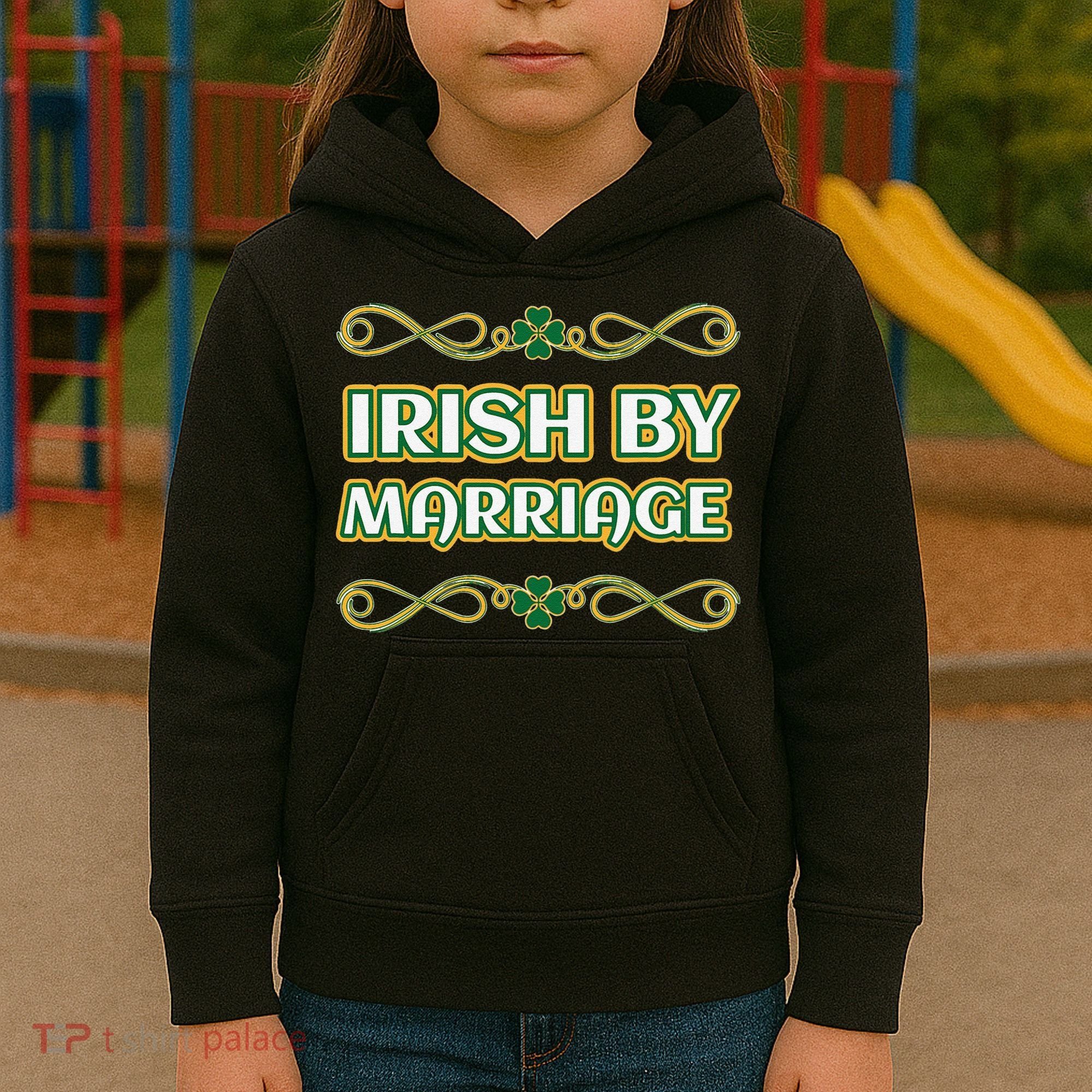 St. Patrick's Day Irish By Marriage Shamrock Kids Hoodie