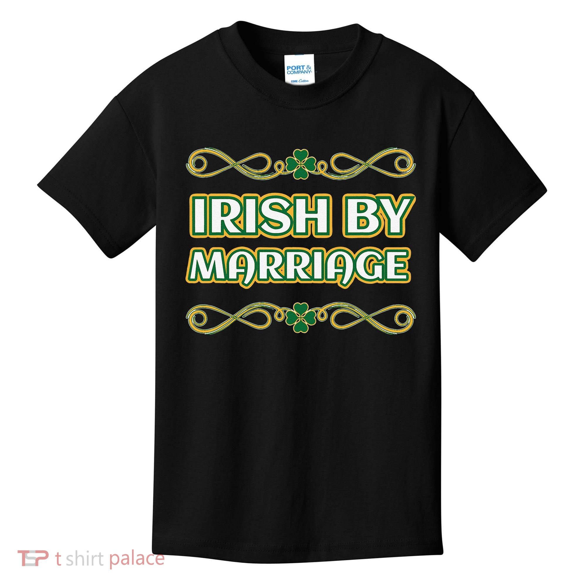 St. Patrick's Day Irish By Marriage Shamrock Kids T-Shirt