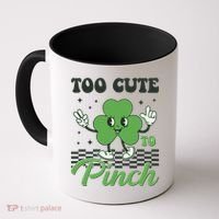 St Patricks Day Too Cute To Pinch Retro Cartoon Shamrock Clover Coffee Mug thumb 0