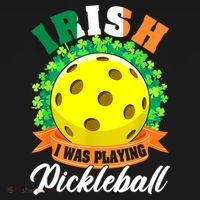 St Patricks Day Irish I Was Playing Pickleball Ball Shamrock Gift Ornament thumb 1