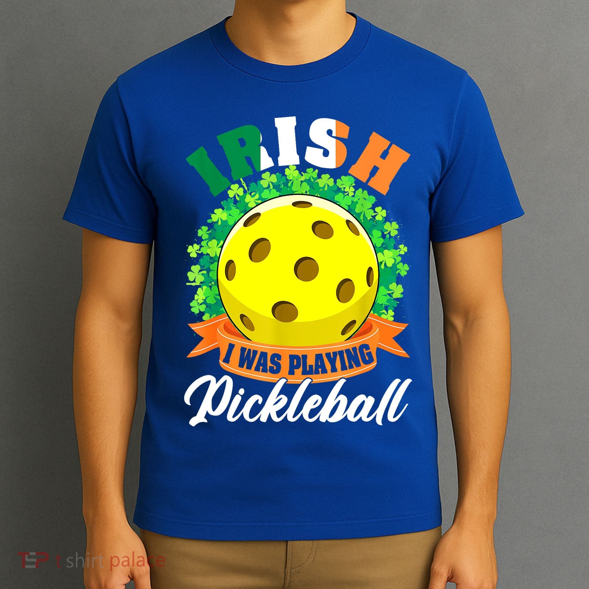 St Patricks Day Irish I Was Playing Pickleball Ball Shamrock Gift T-Shirt