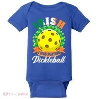 St Patricks Day Irish I Was Playing Pickleball Ball Shamrock Gift Baby Bodysuit thumb 0