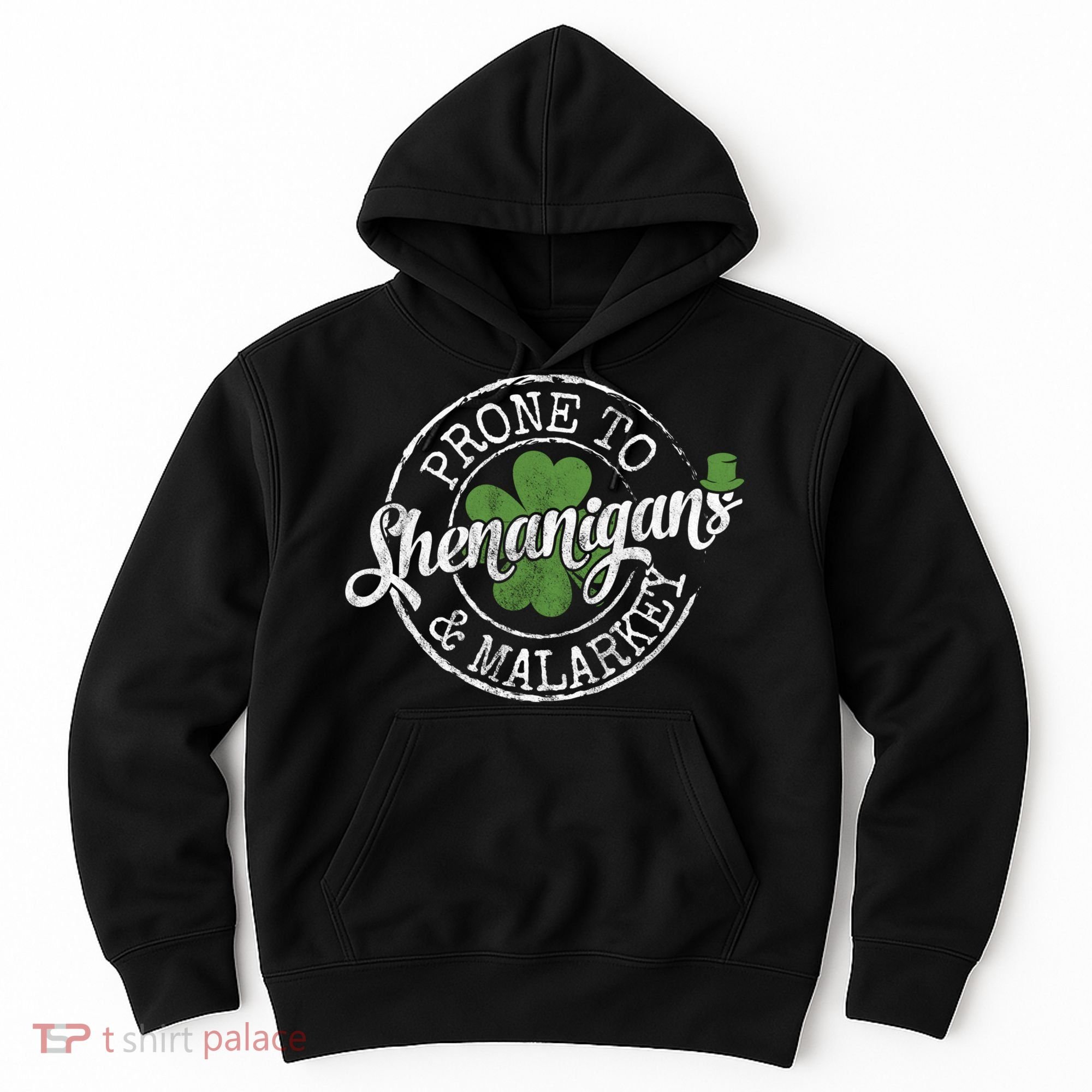 St Patricks Day, Funny St Patricks Day, St Patricks Day Shenanigans Hoodie