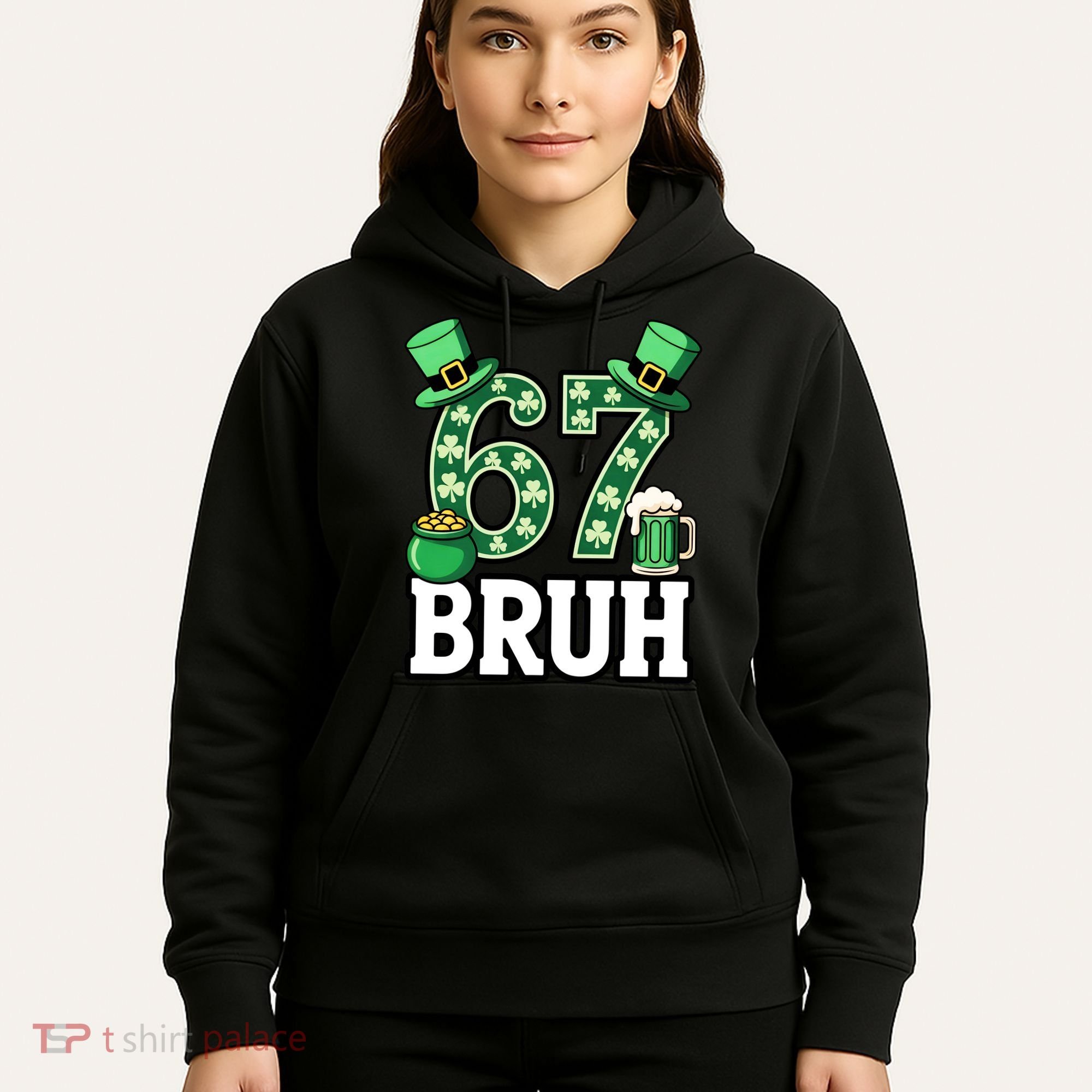 St Patrick’s Day 67 Bruh Viral 6-7 Meme Hoodie