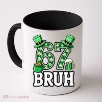 St Patrick’s Day 67 Bruh Viral 6-7 Meme Coffee Mug thumb 0