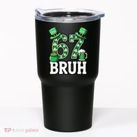 St Patrick’s Day 67 Bruh Viral 6-7 Meme Tumbler thumb 0