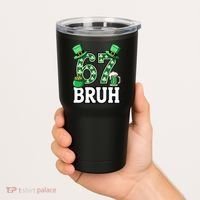 St Patrick’s Day 67 Bruh Viral 6-7 Meme Tumbler thumb 2