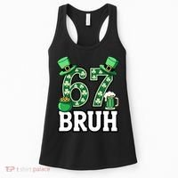 St Patrick’s Day 67 Bruh Viral 6-7 Meme Women's Tank Top thumb 0