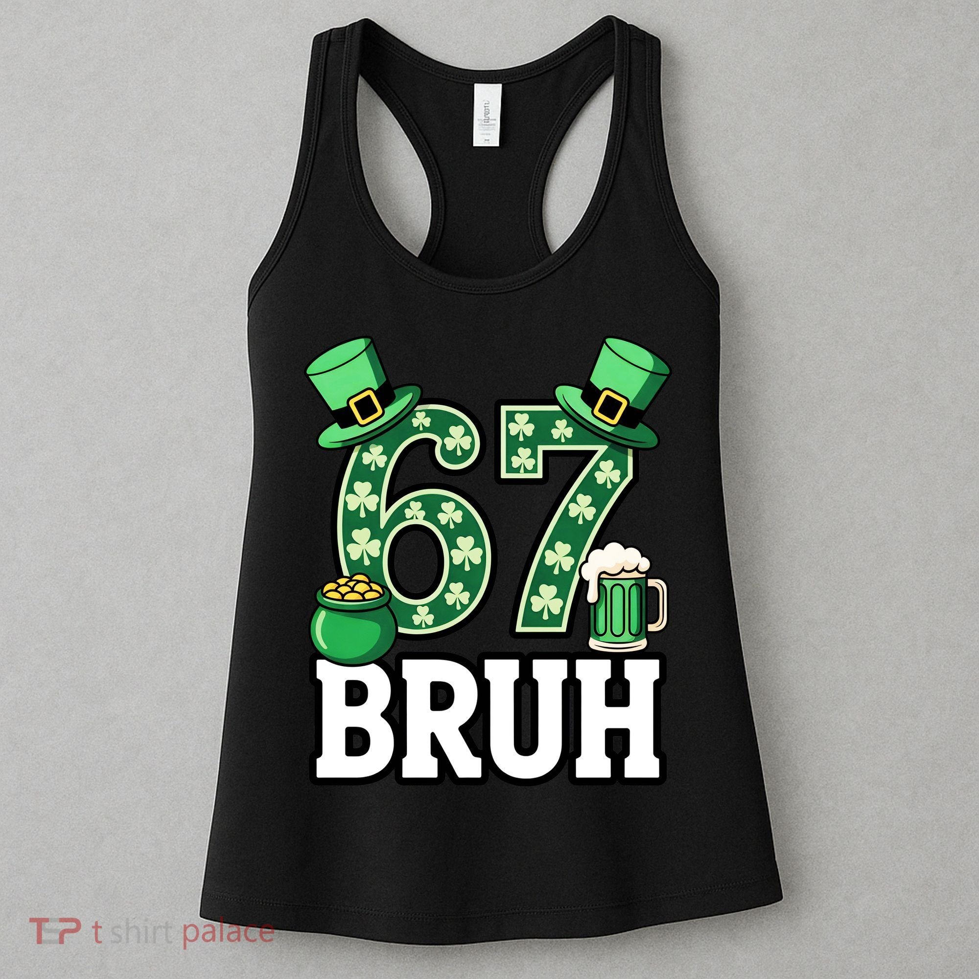 St Patrick’s Day 67 Bruh Viral 6-7 Meme Women's Tank Top