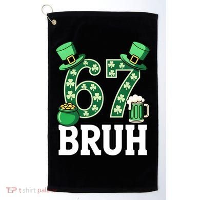 St Patrick’s Day 67 Bruh Viral 6-7 Meme Golf Towel