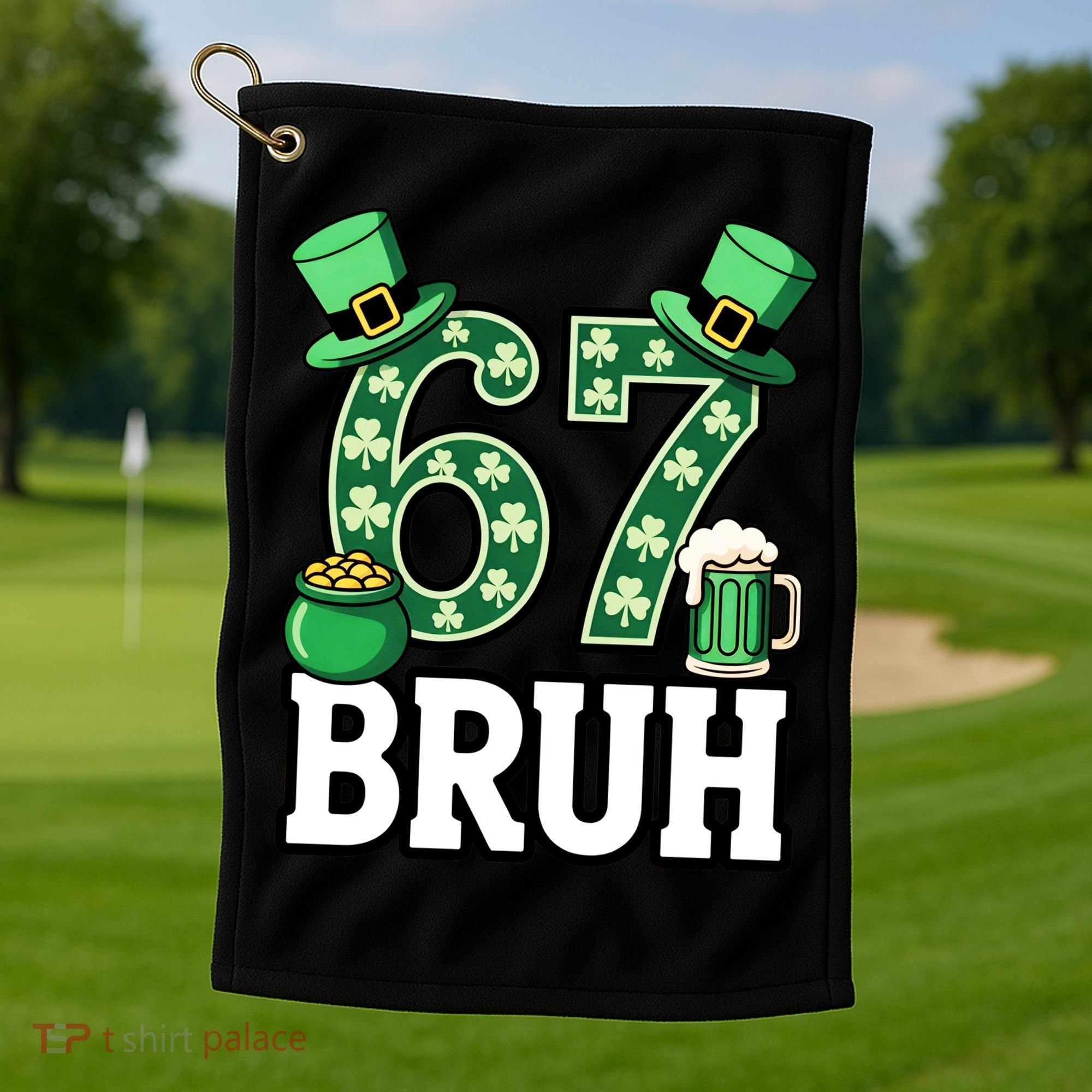 St Patrick’s Day 67 Bruh Viral 6-7 Meme Golf Towel