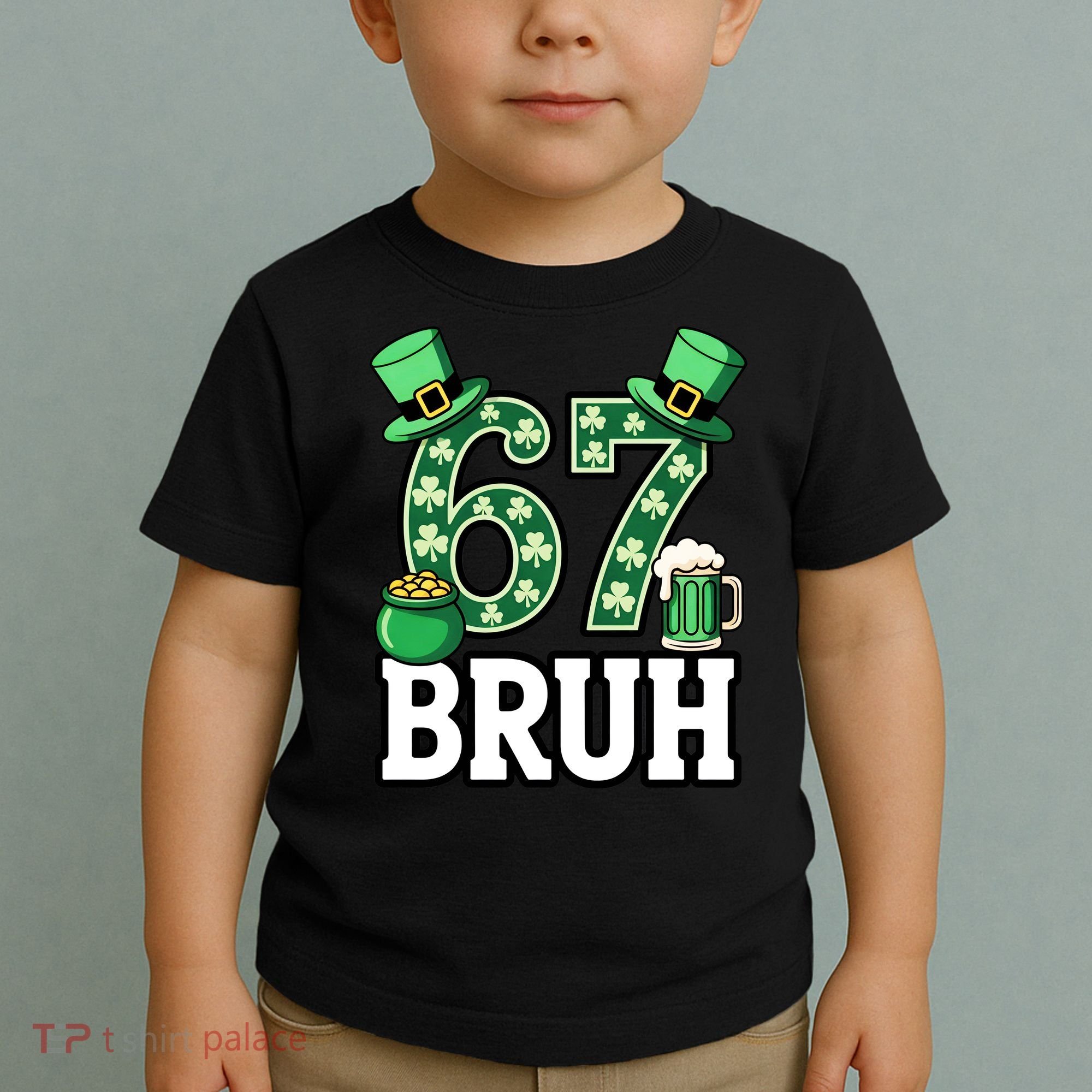 St Patrick’s Day 67 Bruh Viral 6-7 Meme Toddler T-Shirt