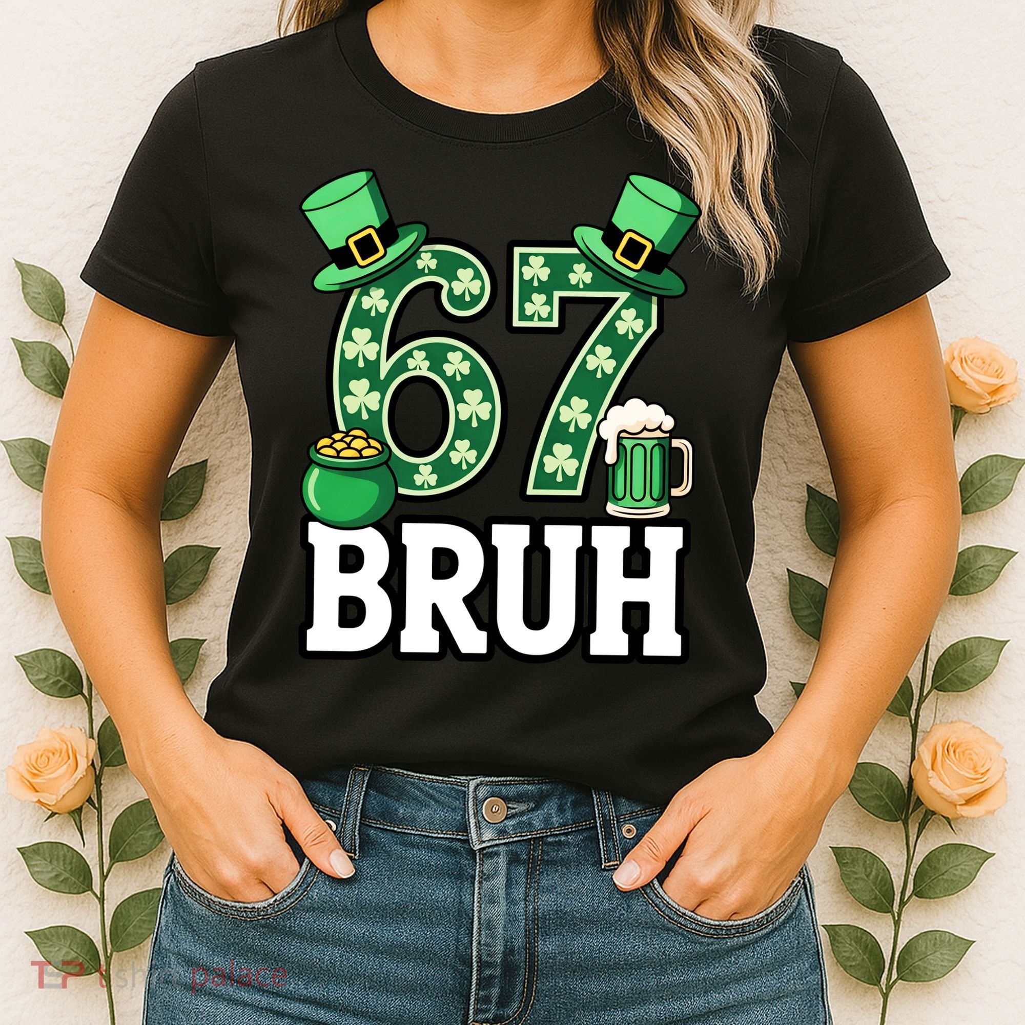 St Patrick’s Day 67 Bruh Viral 6-7 Meme Women's T-Shirt