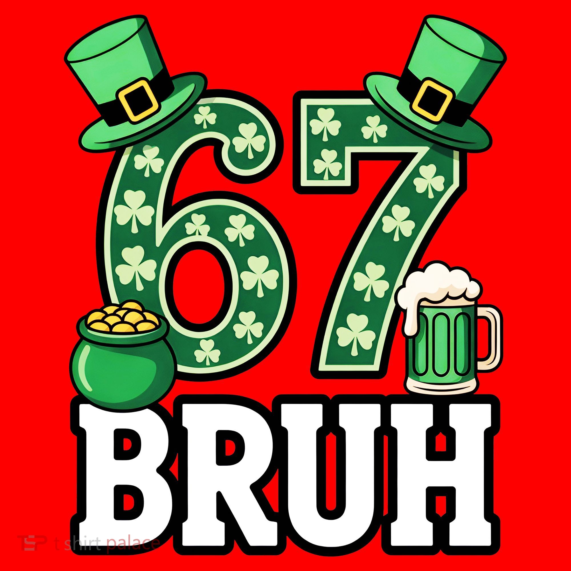 St Patrick’s Day 67 Bruh Viral 6-7 Meme Santa Hat