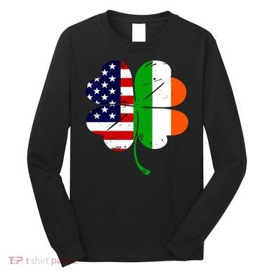St Patricks Day Irish American Flag Long Sleeve Shirt