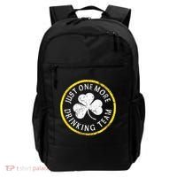 St Patricks Day Just One More Drinking Team Irish Shamrock Gift Backpack thumb 0