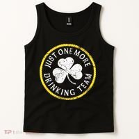 St Patricks Day Just One More Drinking Team Irish Shamrock Gift Tank Top thumb 2