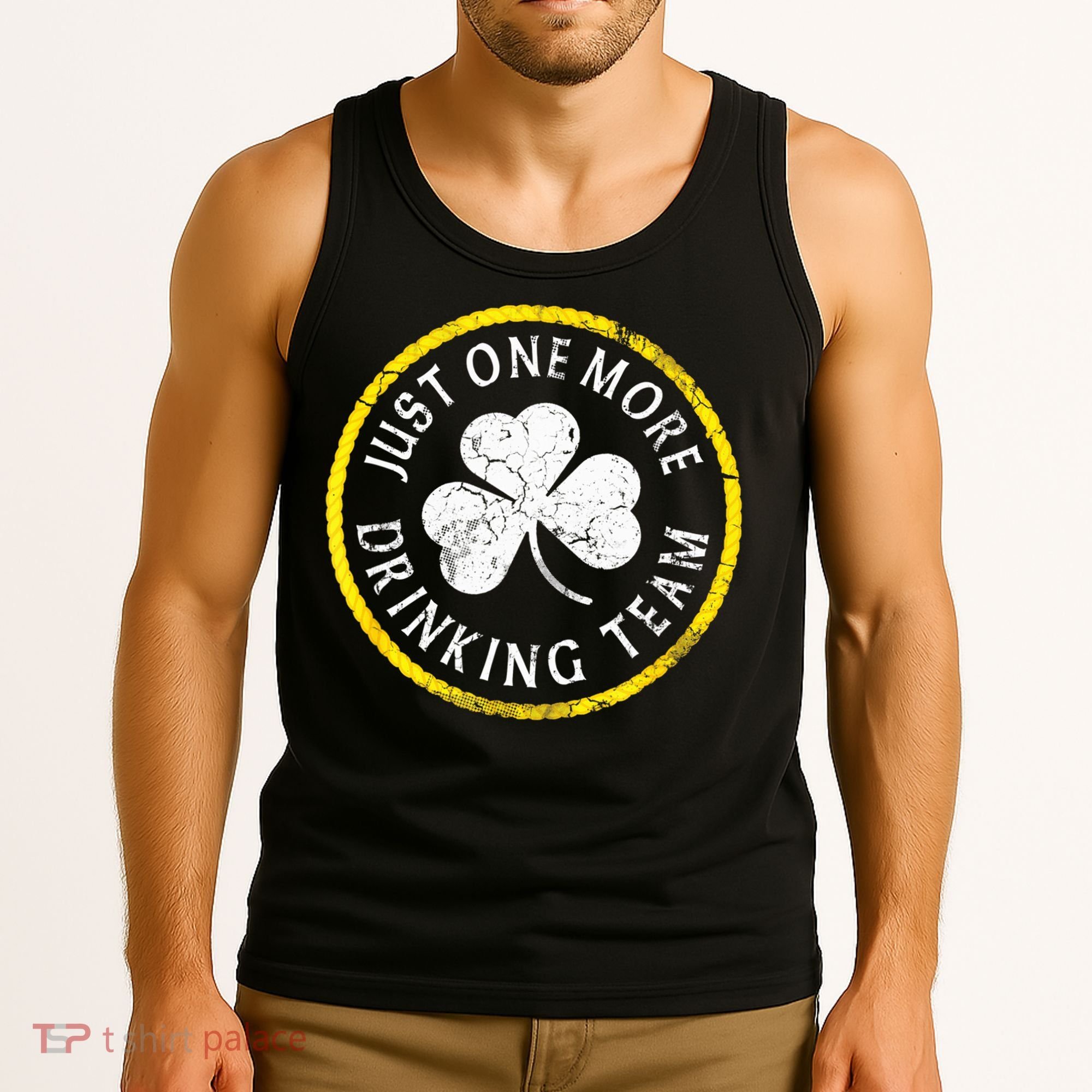 St Patricks Day Just One More Drinking Team Irish Shamrock Gift Tank Top