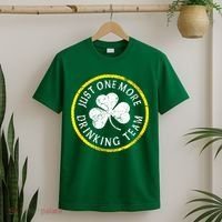 St Patricks Day Just One More Drinking Team Irish Shamrock Gift T-Shirt thumb 2
