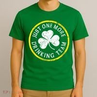 St Patricks Day Just One More Drinking Team Irish Shamrock Gift T-Shirt thumb 3
