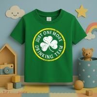 St Patricks Day Just One More Drinking Team Irish Shamrock Gift Toddler T-Shirt thumb 3