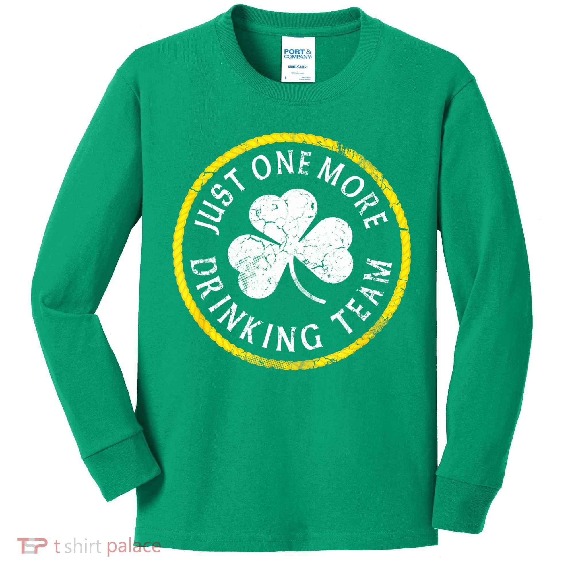 St Patricks Day Just One More Drinking Team Irish Shamrock Gift Kids Long Sleeve Shirt