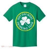 St Patricks Day Just One More Drinking Team Irish Shamrock Gift Kids T-Shirt thumb 0