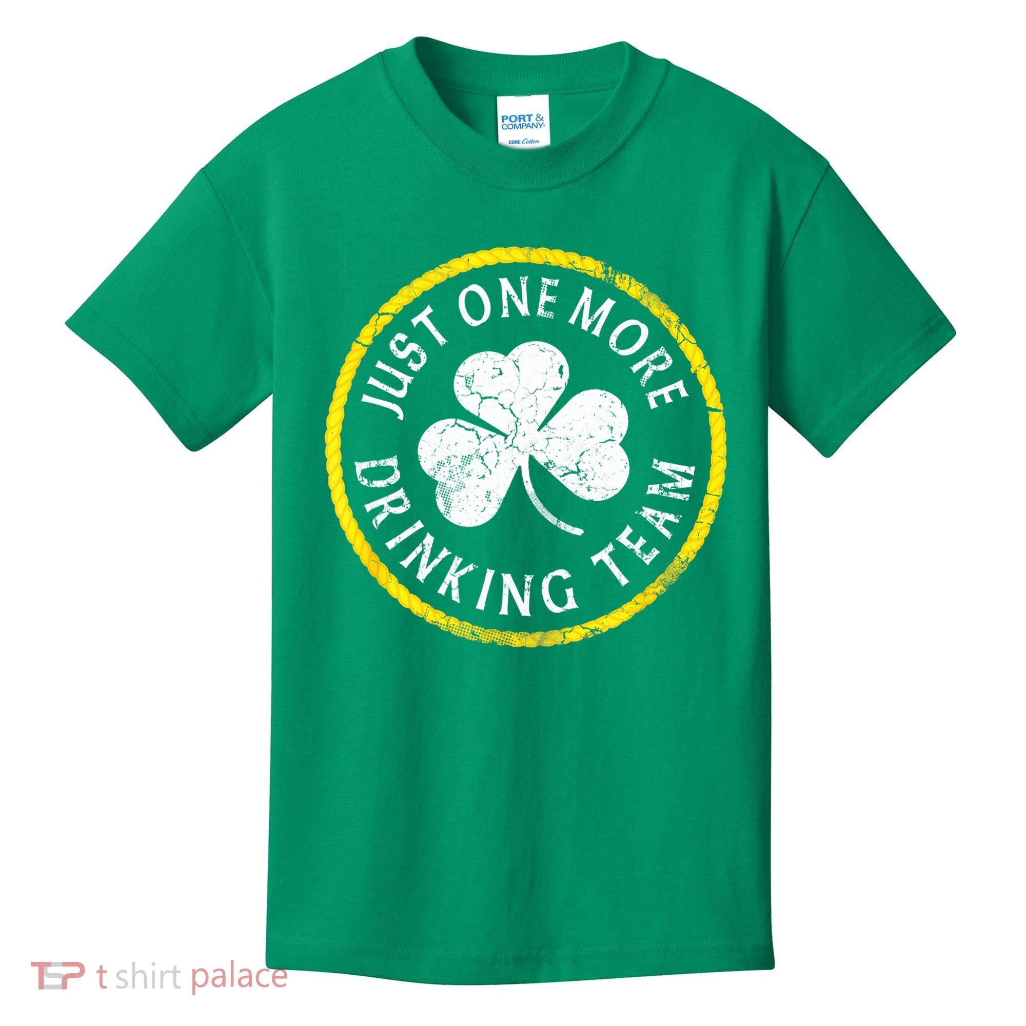 St Patricks Day Just One More Drinking Team Irish Shamrock Gift Kids T-Shirt