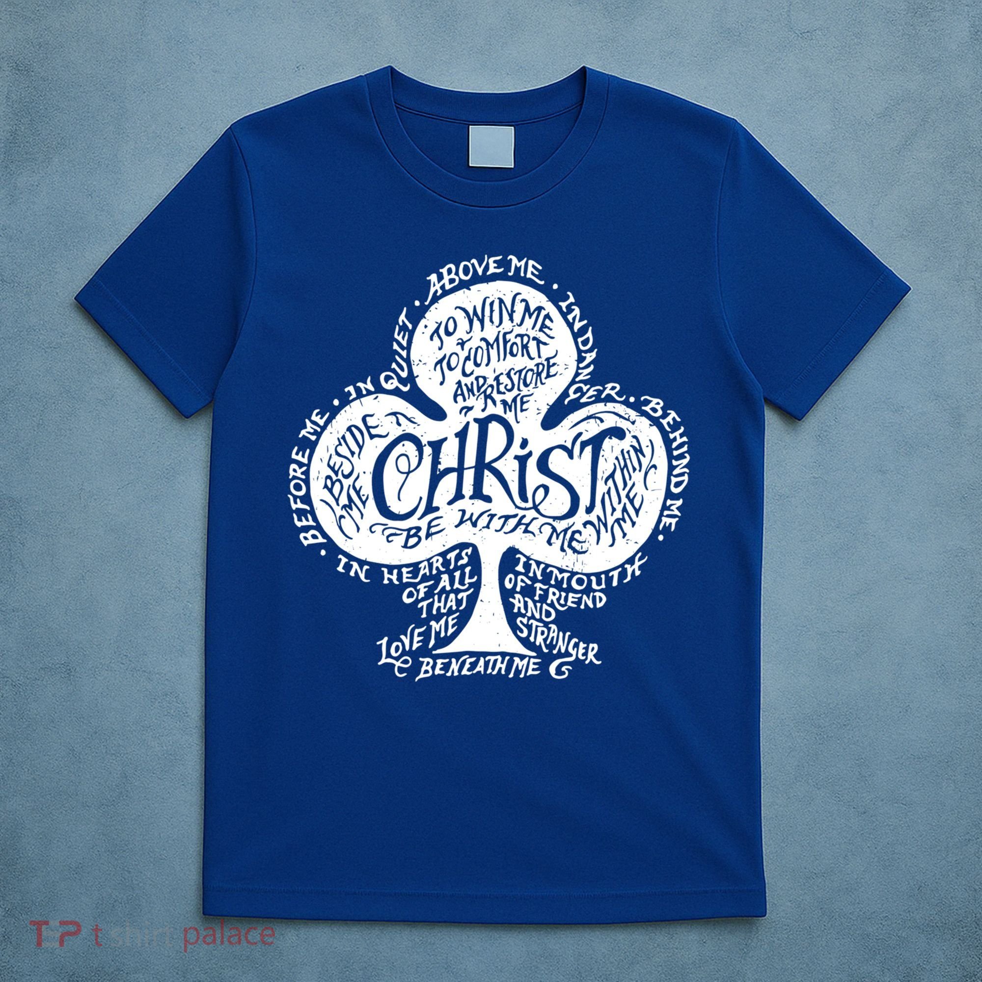 Saint Patrick's Day Breastplate Prayer Catholic Green Gift T-Shirt