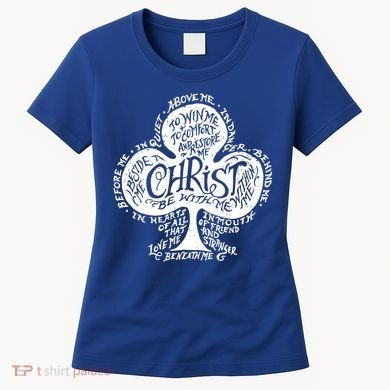 Saint Patrick's Day Breastplate Prayer Catholic Green Gift Women's T-Shirt
