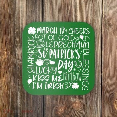 St Patrick's Day Paddy Irish Day Graphic Coaster