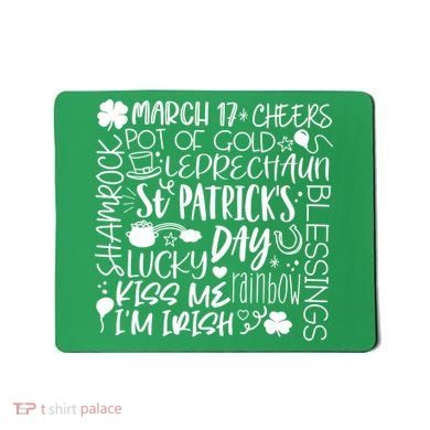 St Patrick's Day Paddy Irish Day Graphic Mousepad